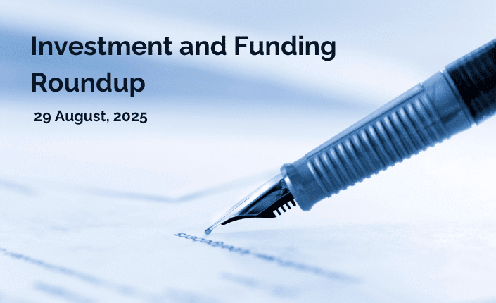 Investment Roundup 29Aug