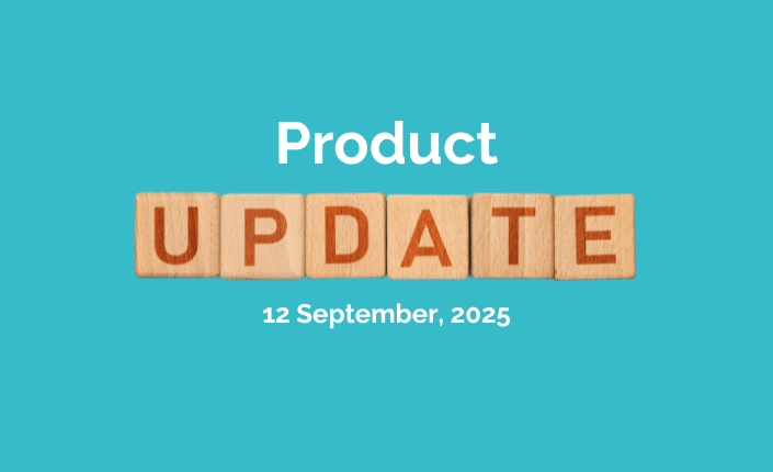 Product Update 12Sept25