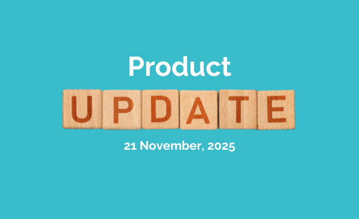 Product Update 21Nov25 1