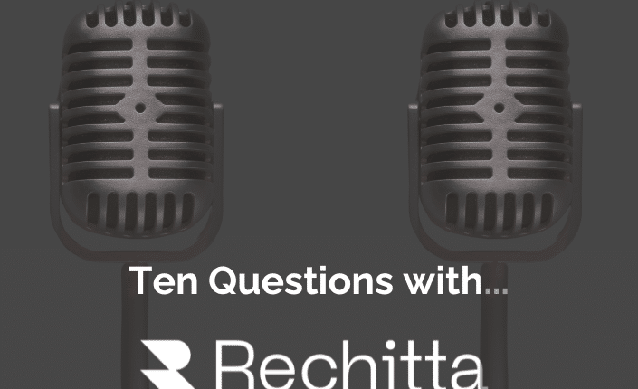 Ten Questions with .Rechitta2 7